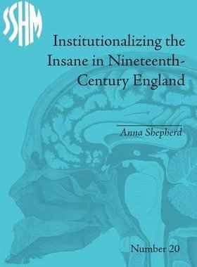 【预订】Institutionalizing the Insane in Nin...