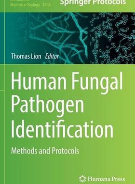【预订】Human Fungal Pathogen Identification