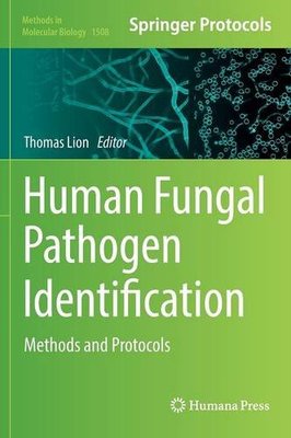 【预订】Human Fungal Pathogen Identification
