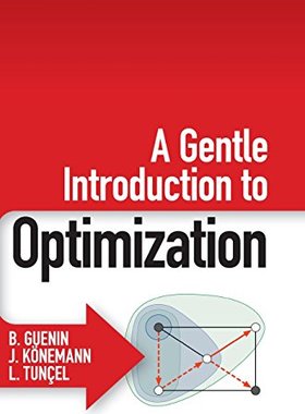 【预订】A Gentle Introduction to Optimization