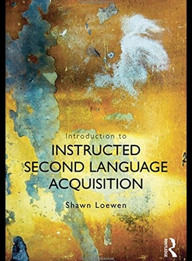 【预售】Introduction to Instructed Second Language Acquis