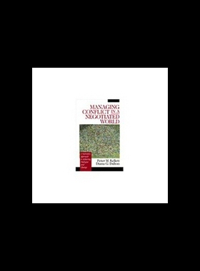 【预售】Managing Conflict in a Negotiated World: A Narrat
