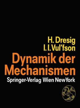 【预订】Dynamik Der Mechanismen