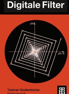 【预售】Digitale Filter: Eine Einfuhrung