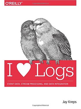 【预订】I Heart Logs: Event Data, Stream Pro...