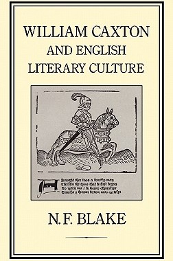 【预售】William Caxton and English Literary Culture