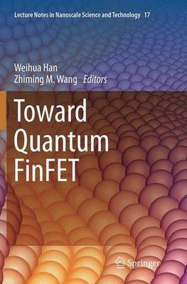 【预订】Toward Quantum Finfet