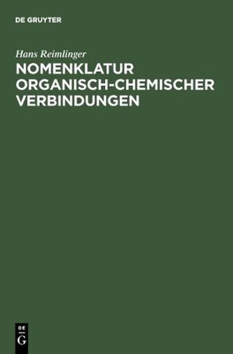 【预售】Nomenklatur Organisch-Chemischer Verbindungen