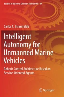 【预订】Intelligent Autonomy for Unmanned Ma...