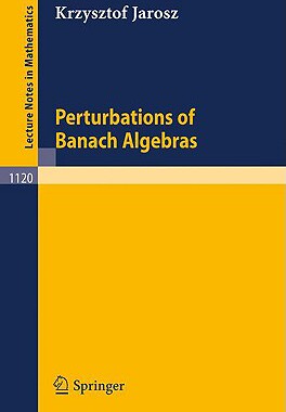 【预订】Perturbation of Banach Algebras