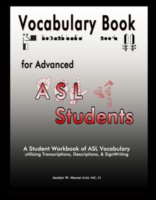 【预售】Vocabulary Book for Advanced ASL Students: A Stud