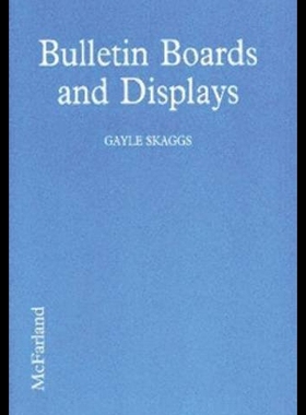【预售】Bulletin Boards and Displays: Good Ideas for Libr