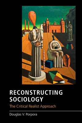 【预售】Reconstructing Sociology: The Critic...