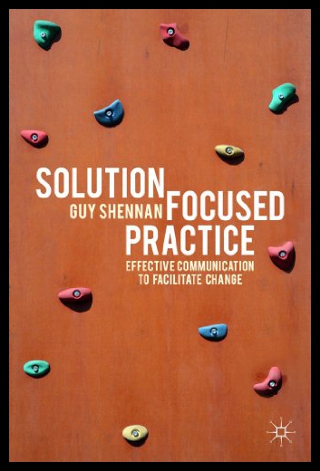【预售】Solution-Focused Practice: Effective Communicatio