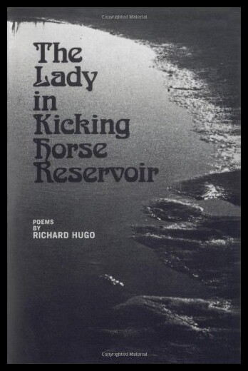 【预售】The Lady in Kicking Horse Reservoir: Poems