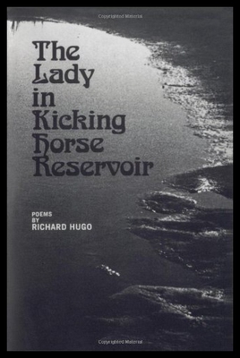 【预售】The Lady in Kicking Horse Reservoir: Poems