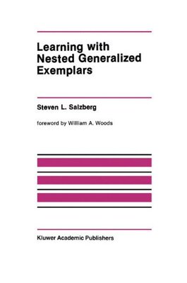 【预售】Learning with Nested Generalized Exemplars