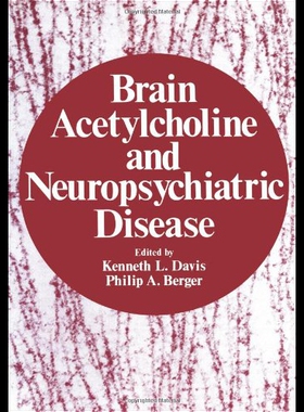 【预售】Brain Acetylcholine and Neuropsychiatric Disease