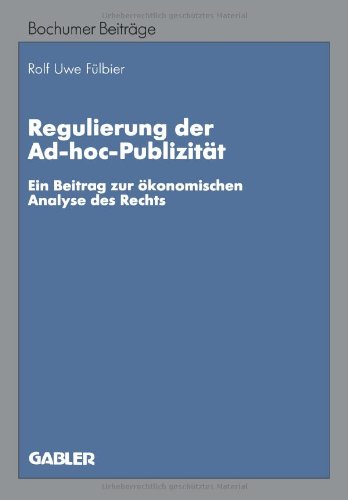 【预售】Regulierung Der Ad-Hoc-Publizitat: Ein Beitrag...