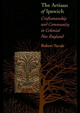 【预售】The Artisan of Ipswich: Craftsmanship and Communi