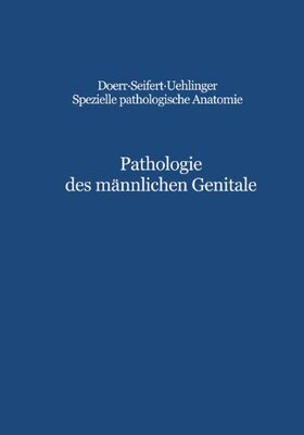 【预订】Pathologie Des Mannlichen Genitale: ...