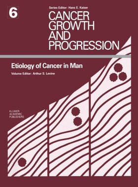 【预订】Etiology of Cancer in Man