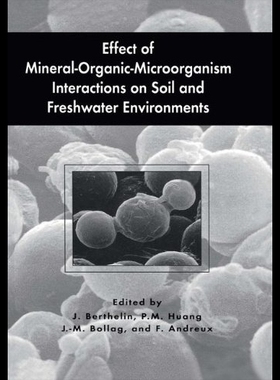 【预售】Effect of Mineral-Organic-Microorganism Interacti