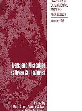 【预订】Transgenic Microalgae as Green Cell ...