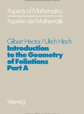 【预售】Introduction to the Geometry of Foliations, Part a