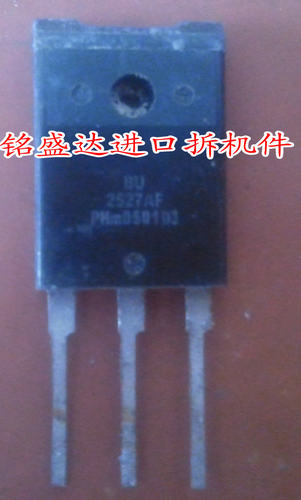 三极管BU2527AF原装进口拆机检测好