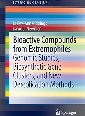 【预订】Bioactive Compounds from Extremophiles