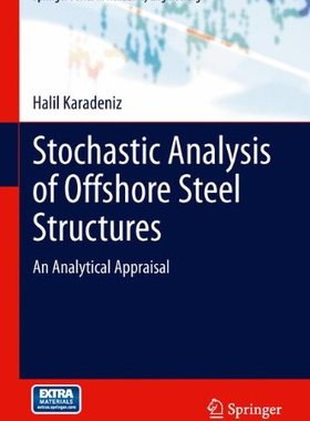 【预售】Stochastic Analysis of Offshore Steel Structur...