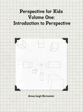 【预售】Perspective for Kids Volume One Intr...