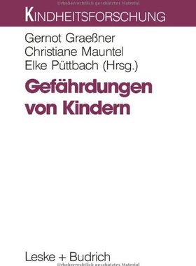 【预售】Gefahrdungen Von Kindern: Problemfelder Und Pr...