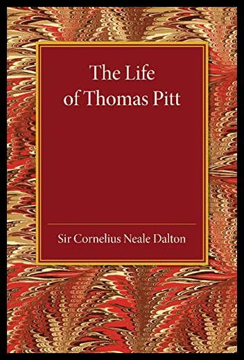【预售】The Life of Thomas Pitt