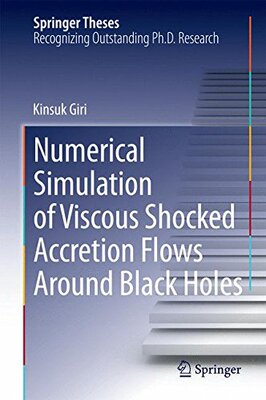 【预售】Numerical Simulation of Viscous Shocked Accret...
