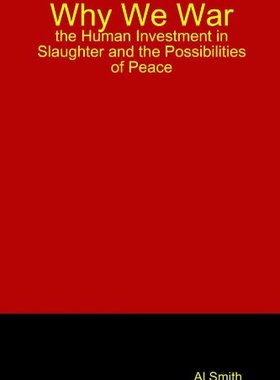 【预售】Why We War: The Human Investment in Slaughter ...