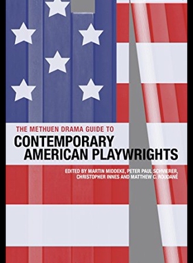 【预售】The Methuen Drama Guide to Contemporary American