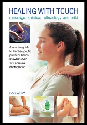 【预售】Healing with Touch: Massage, Shiatsu,
