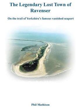 【预售】The Legendary Lost Town of Ravenser