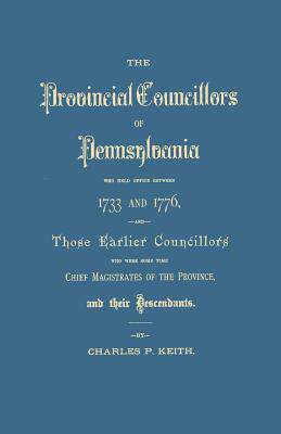 【预售】The Provincial Councillors of Pennsy...