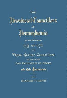 【预售】The Provincial Councillors of Pennsy...