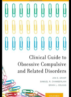 【预售】Clinical Guide to Obsessive Compulsive and Relate