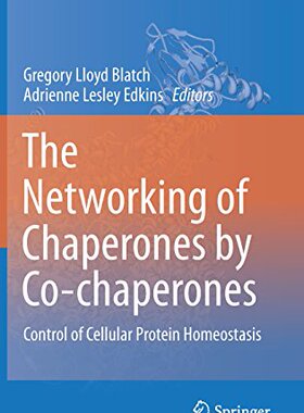 【预订】The Networking of Chaperones by Co-c...