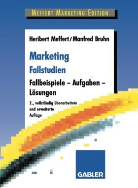 【预售】Marketing Fallstudien: Fallbeispiele Aufgaben ...