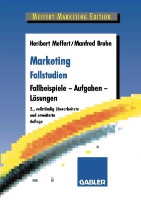 【预售】Marketing Fallstudien: Fallbeispiele Aufgaben ...