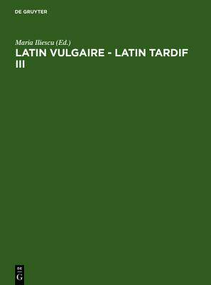 【预售】Latin Vulgaire - Latin Tardif III