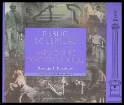 【预售】Public Sculpture of Warwickshire, Coventry and So