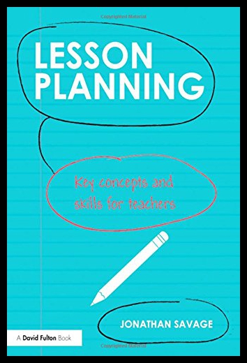 【预售】Lesson Planning: Key Concepts and Skills for Teac