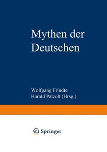 预售 Deutsche Mythen Deutschen Befindlichkeite... Der